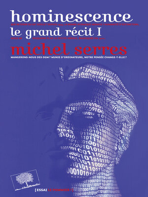 cover image of Hominescence. Le grand récit